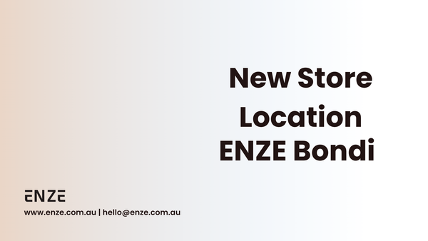 ENZE Is Coming to Bondi Junction